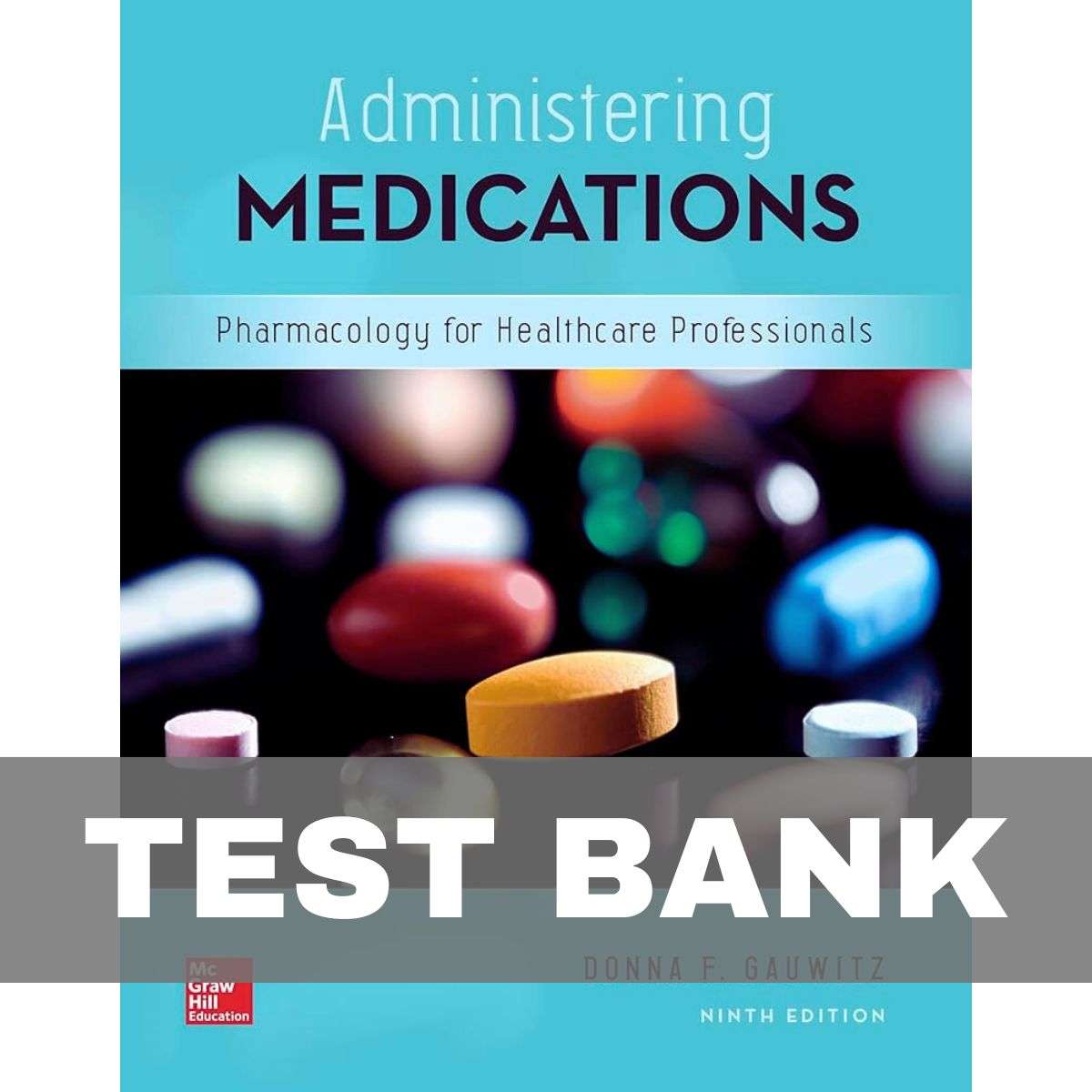 Administering-Medications-9th-Edition-Test-Bank-1.jpg