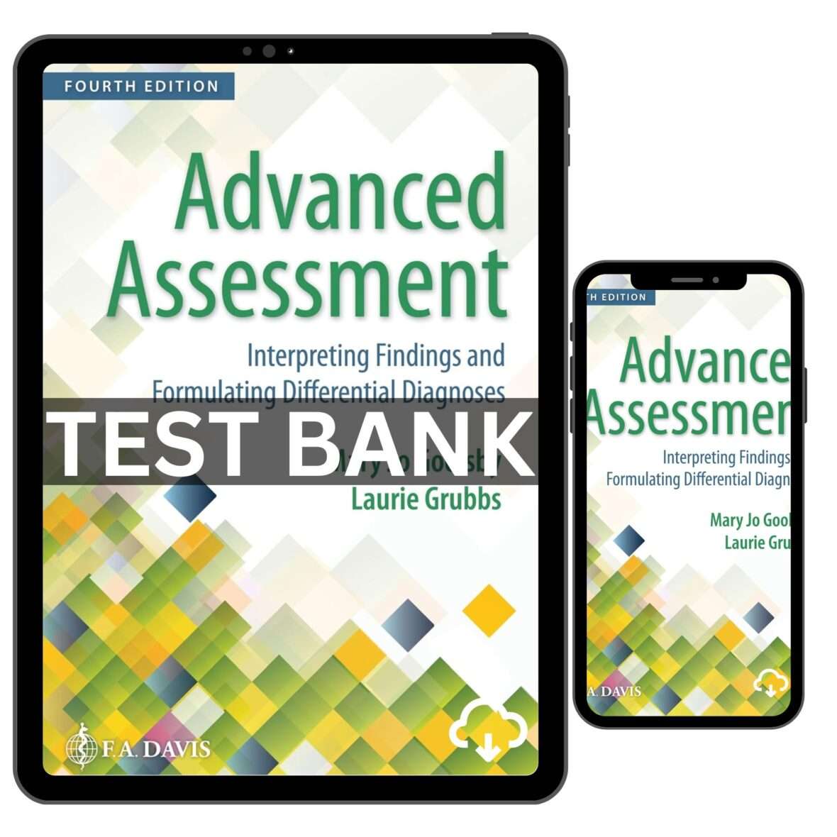 Test Bank For Advanced Assessment 4th Edition By Goolsby