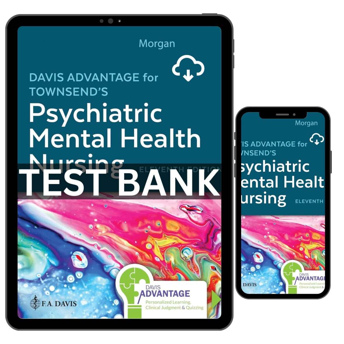 Advantage for Townsend’s Psychiatric Mental Health Nursing 11th Test Bank
