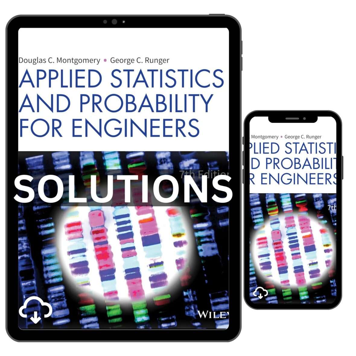 Solution Manual for Applied Statistics and Probability for Engineers, 7th Edition