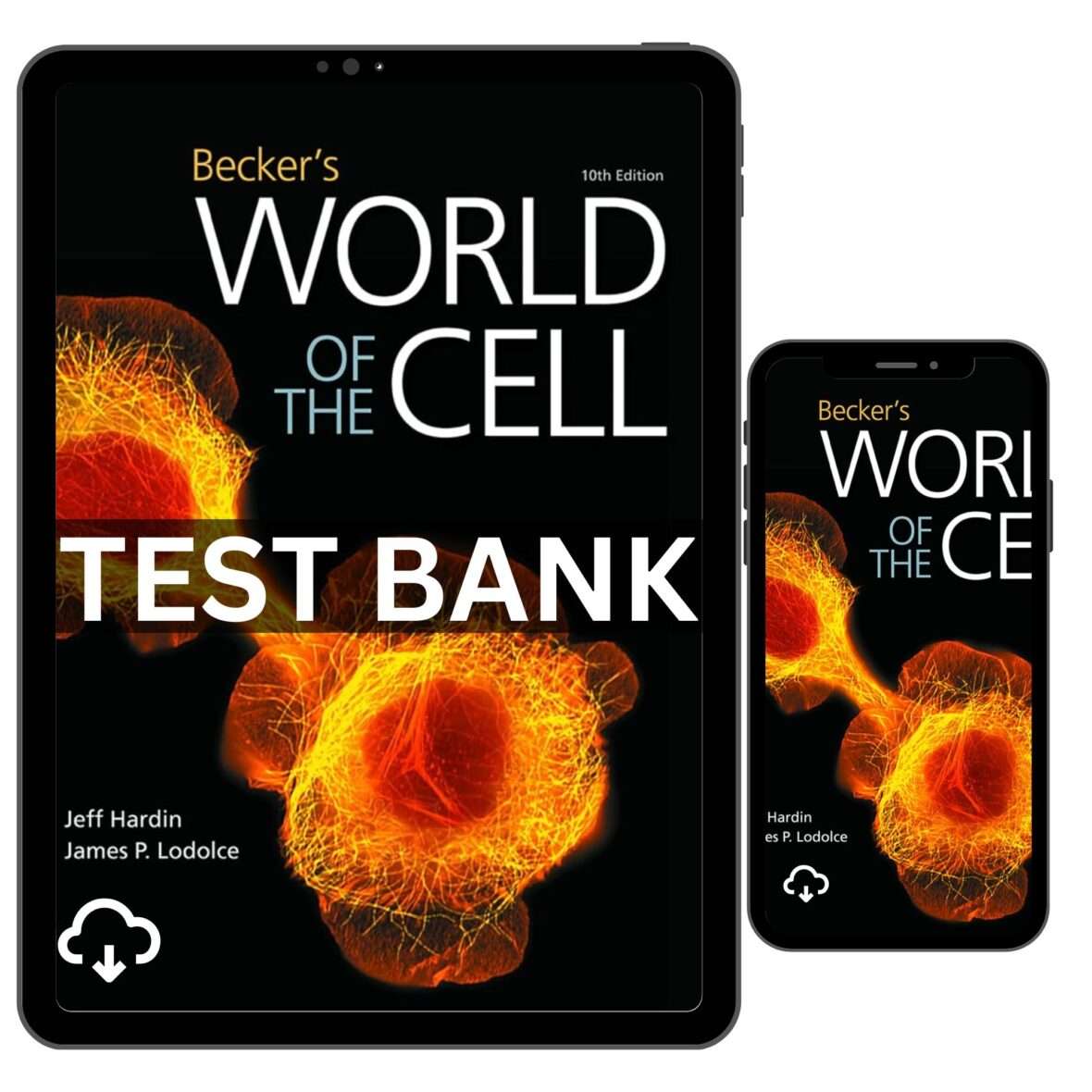 Becker’s World of the Cell, 10th Edition Test Bank