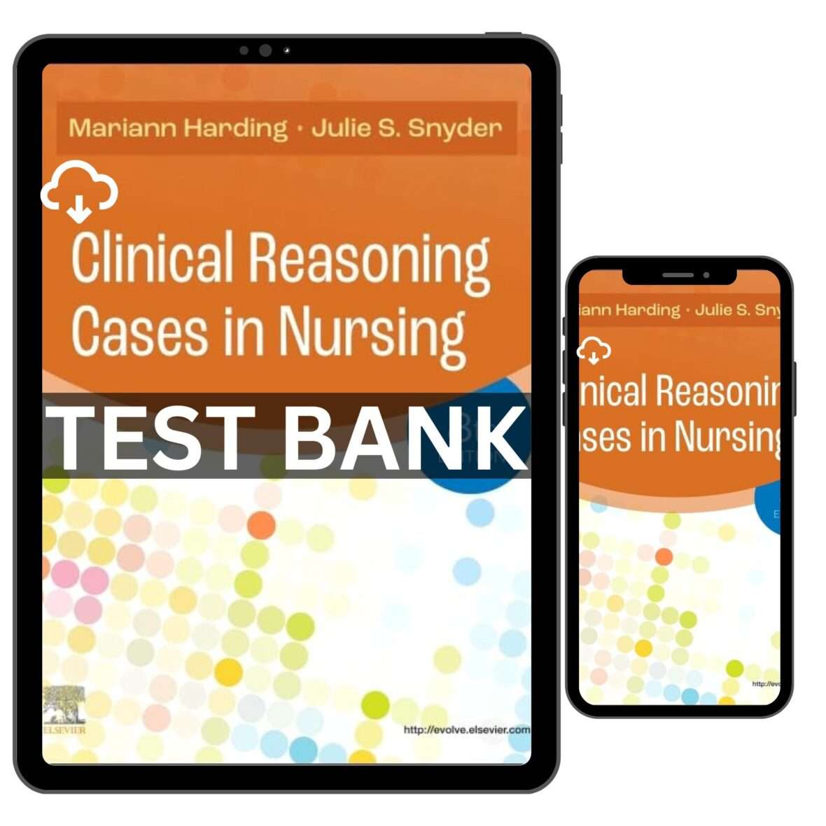 Test Bank for Clinical Reasoning Cases in Nursing 8th