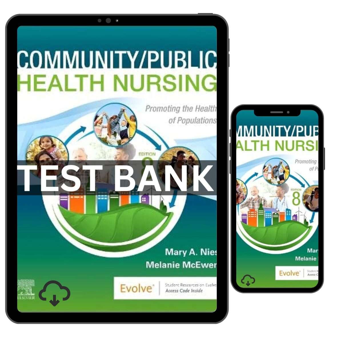 Community Public Health Nursing Promoting Health of Populations 8th Test Bank