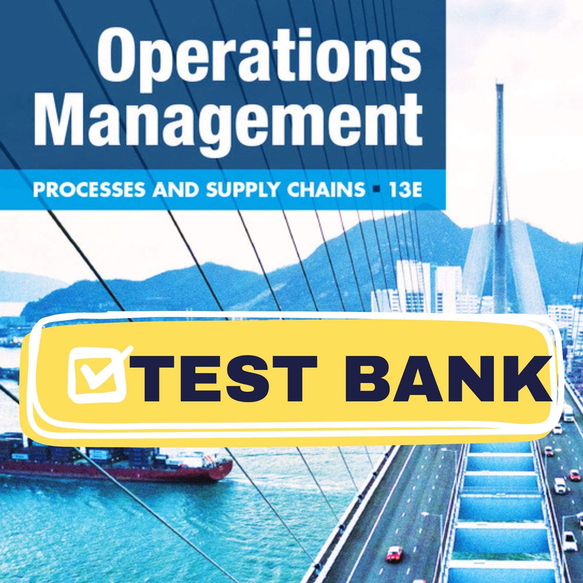 Complete-Operations-Management-13th-Test-Bank-1.jpg