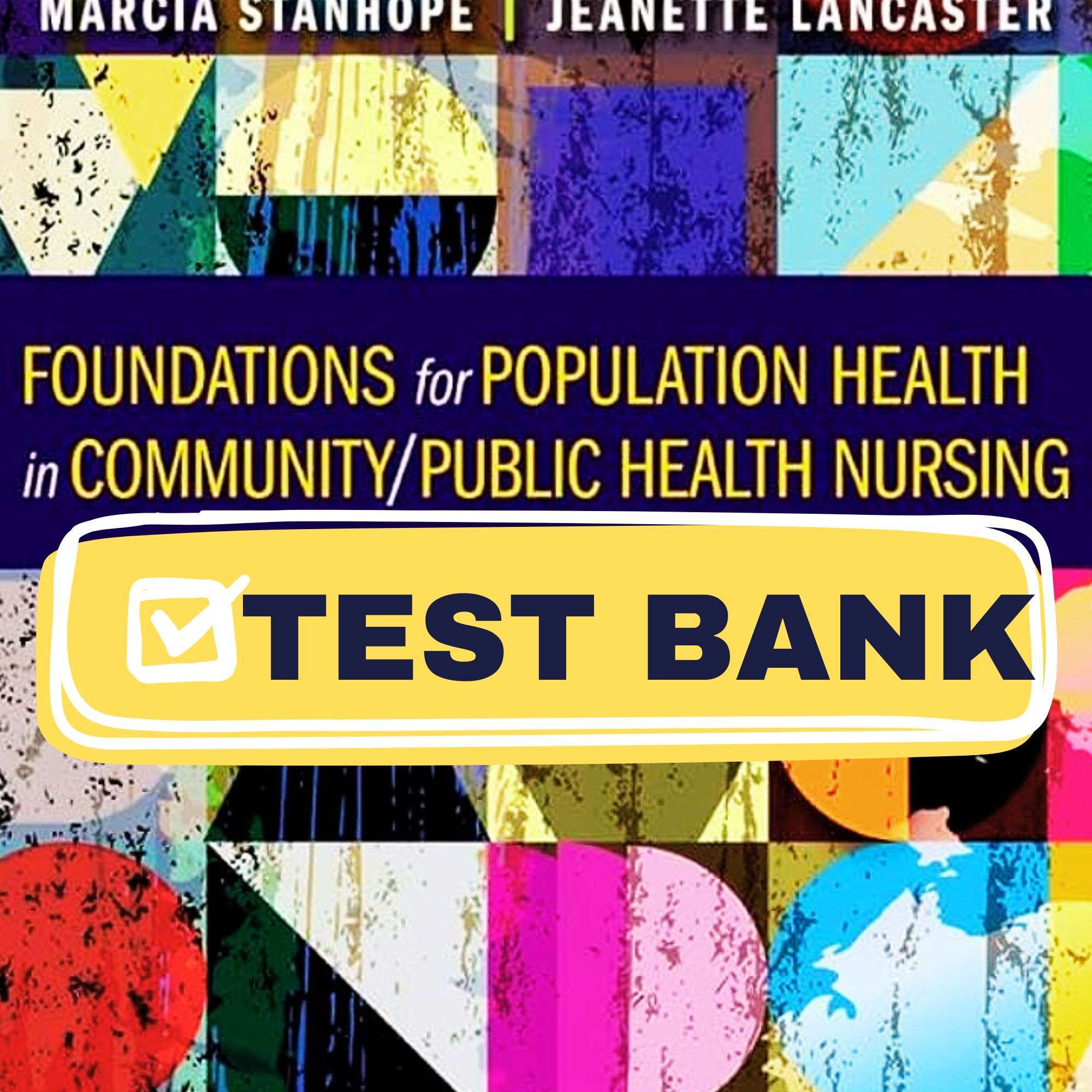 Complete-Test-Bank-Foundations-For-Population-Health-In-Community-Public-Health-Nursing-6th-1.jpg