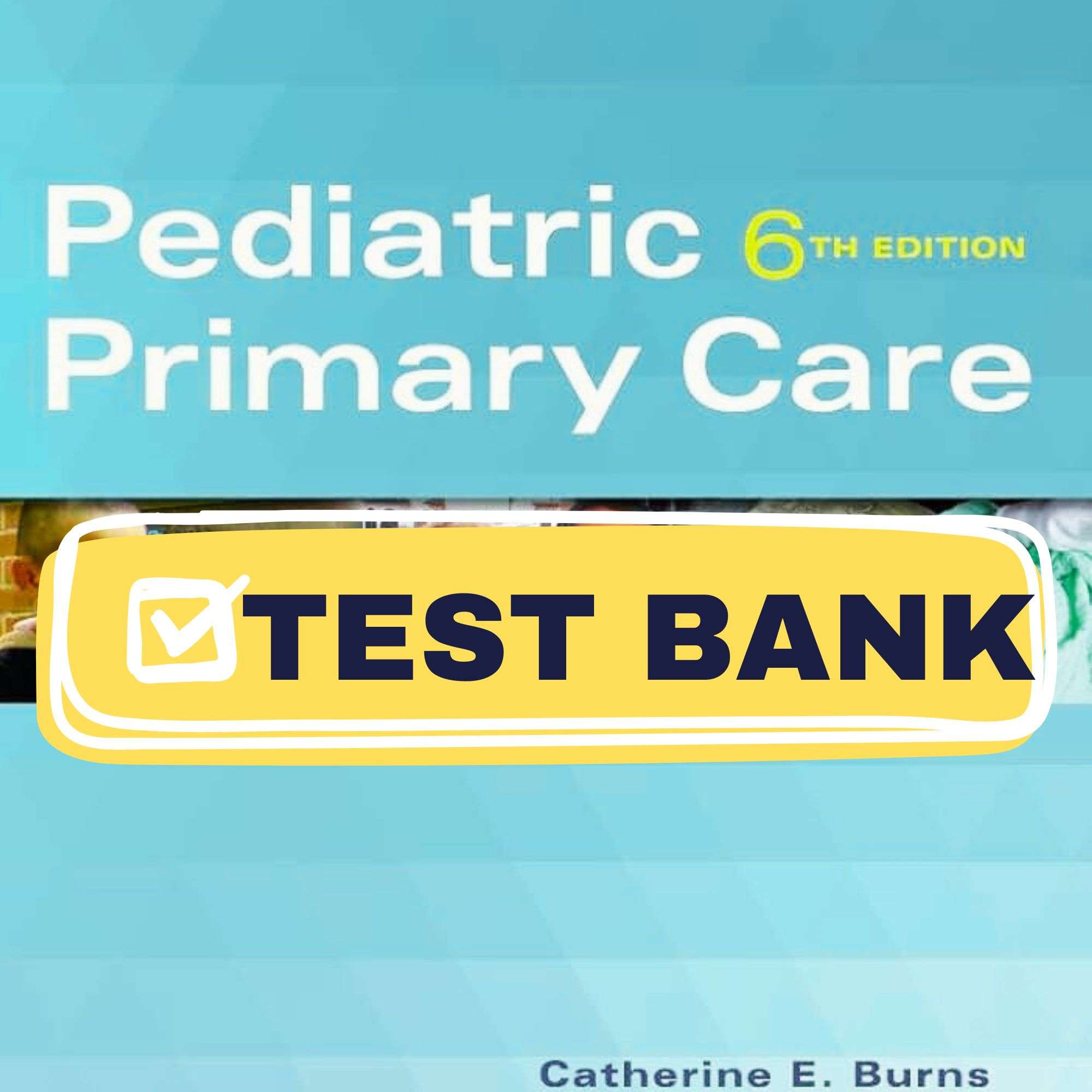 Complete-for-Test-Bank-for-Pediatric-Primary-Care-6th-1.jpg