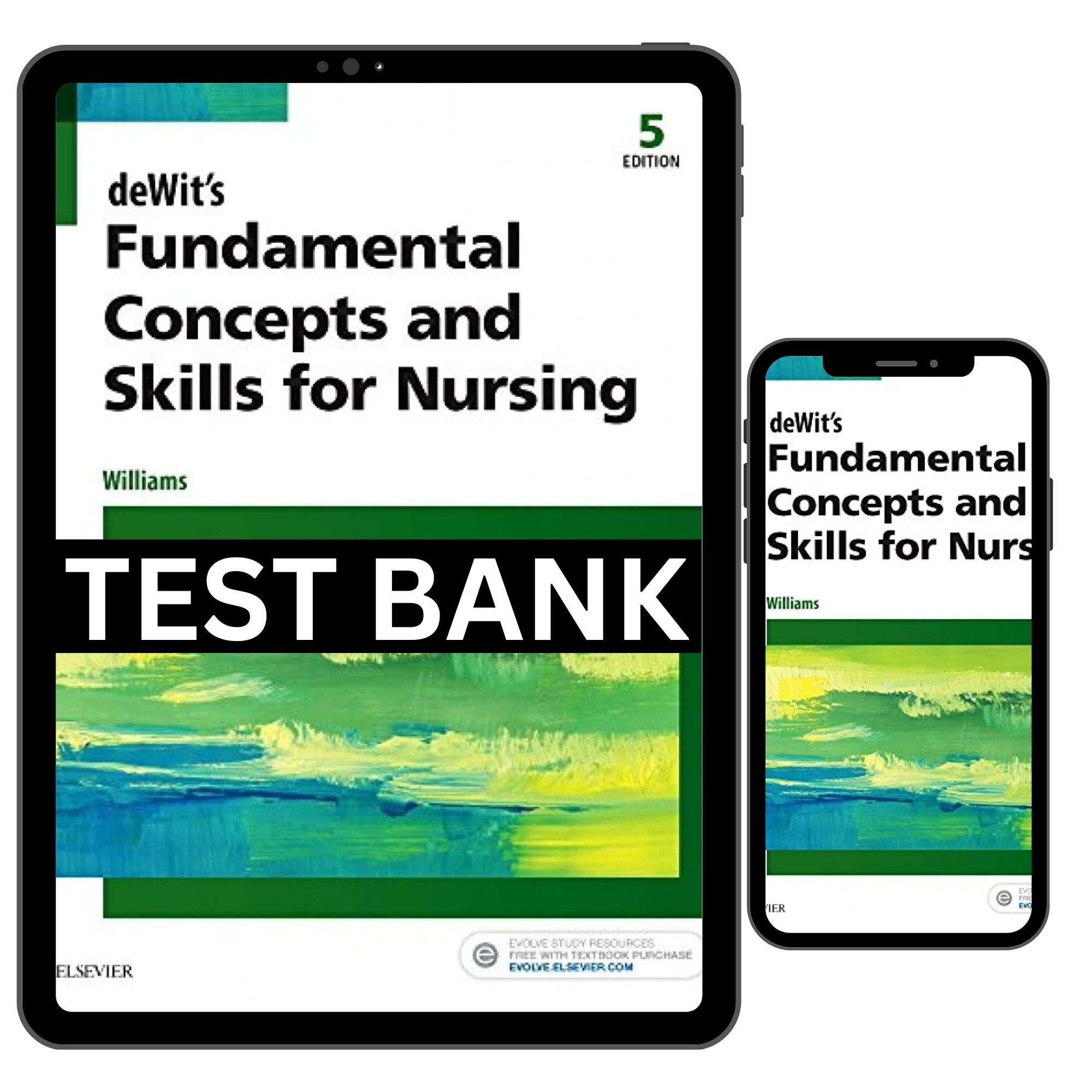 Dewits-Fundamental-Concepts-And-Skills-For-Nursing-5th-Edition-Test-Bank.jpg