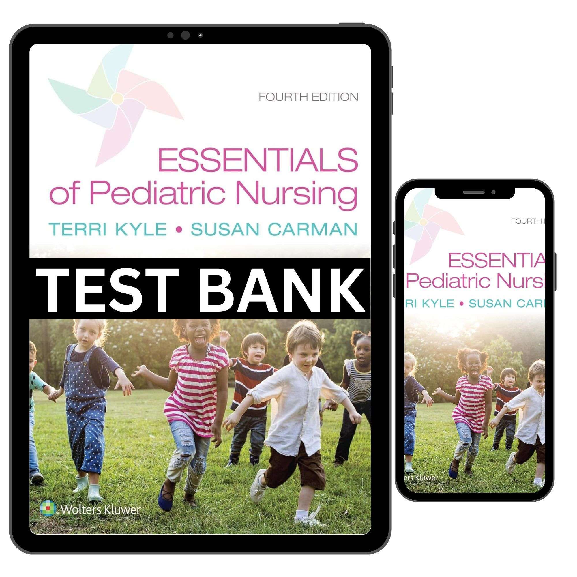 Essentials-Of-Pediatric-Nursing-4th-Edition-By-Kyle-Carman-Test-Bank-1.jpg