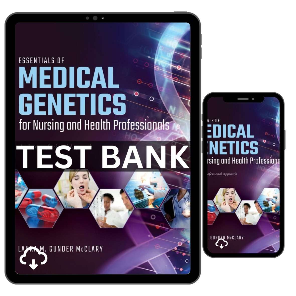 Test Bank Essentials of Medical Genetics for Nursing and Health Professionals 1st Edition
