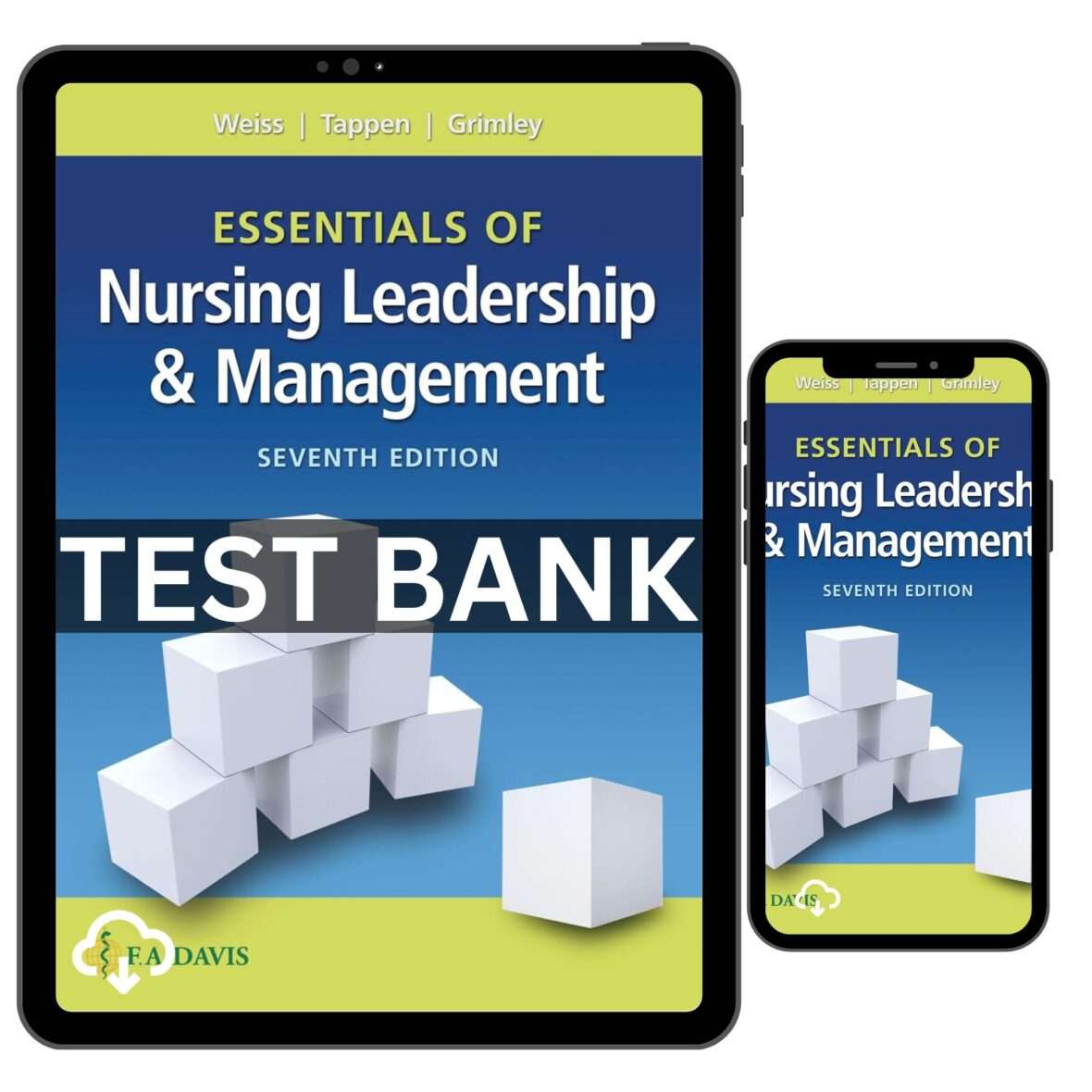 Essentials of Nursing Leadership and Management 7th Edition by Weiss Test Bank