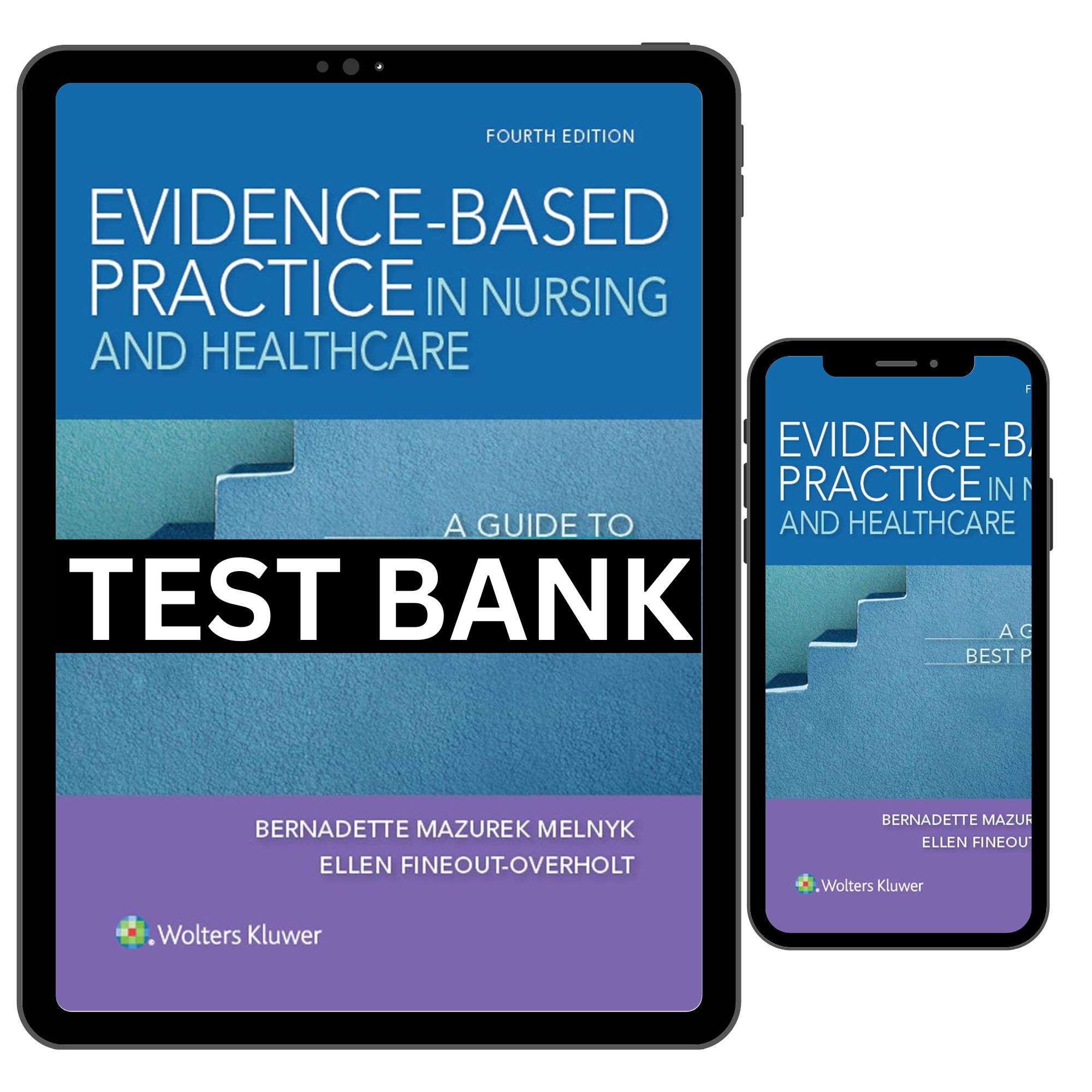 Evidence-Based-Practice-In-Nursing-And-Healthcare-4th-Edition-By-Melnyk-Test-Bank.jpg