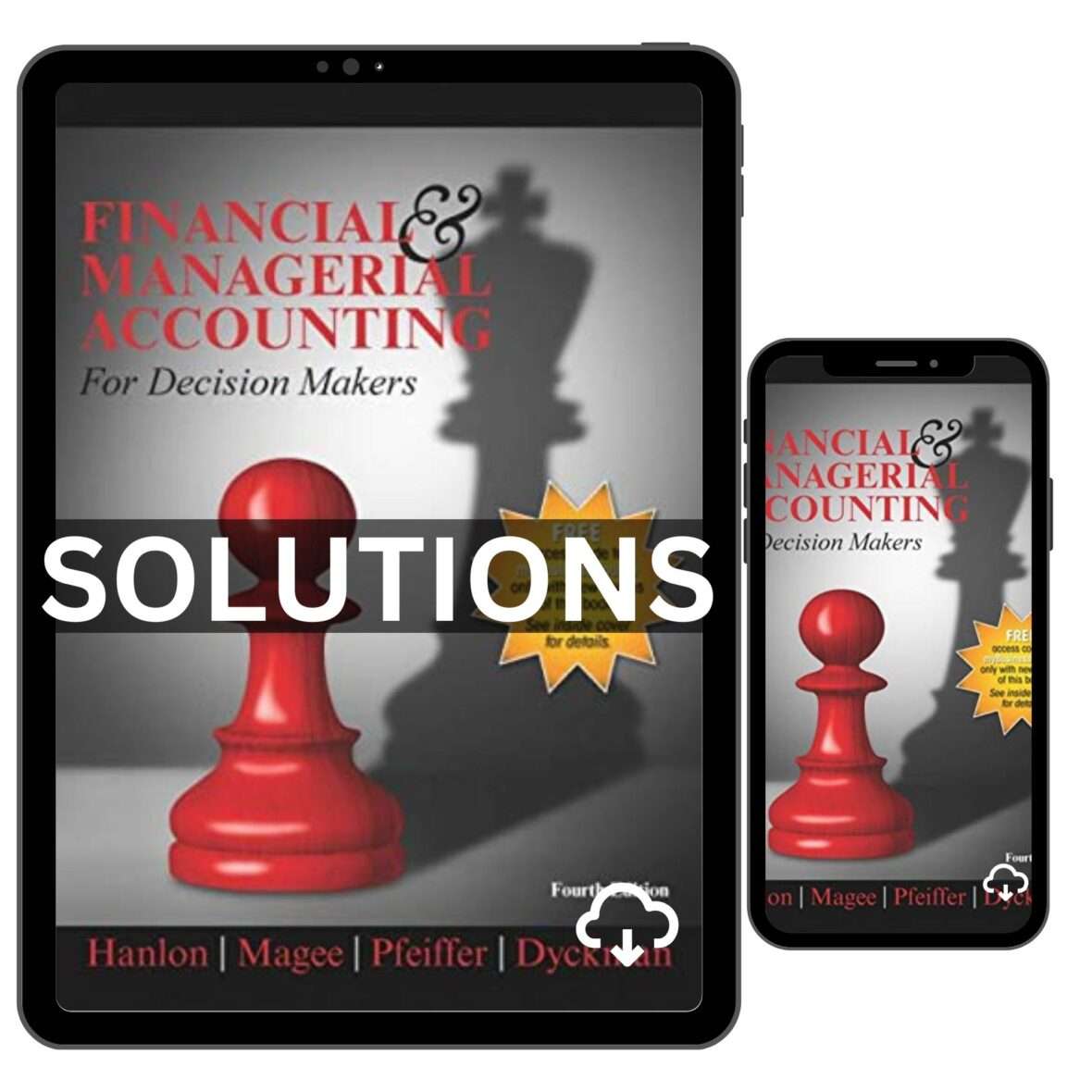 Solutions Manual for Financial & Managerial Accounting for Decision Makers 4th Edition by Hanlon