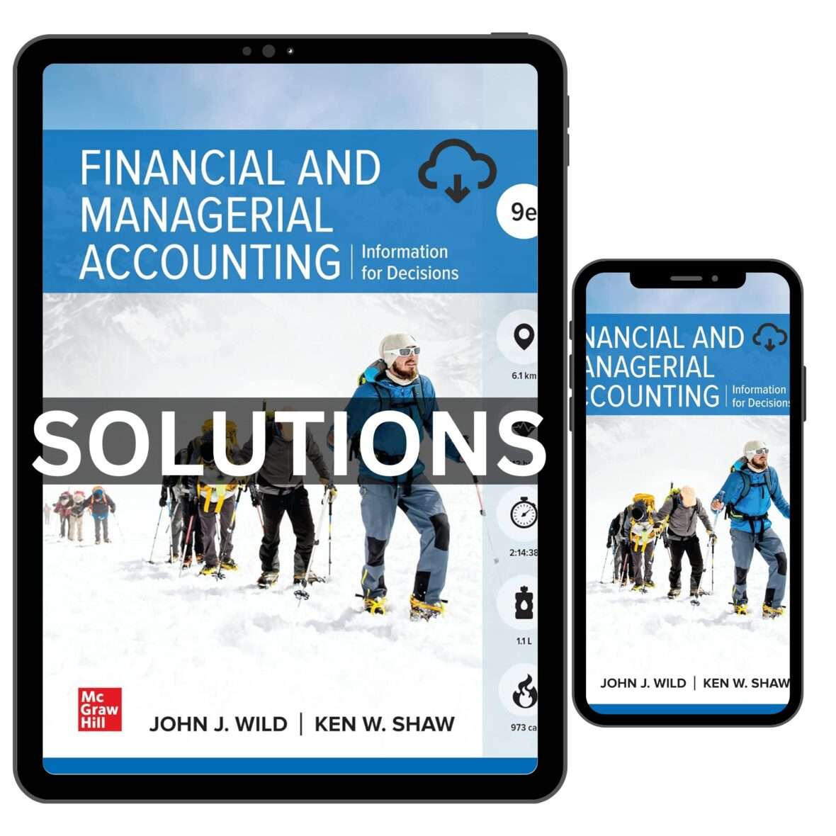 Solutions Manual of Financial and Managerial Accounting, 9th