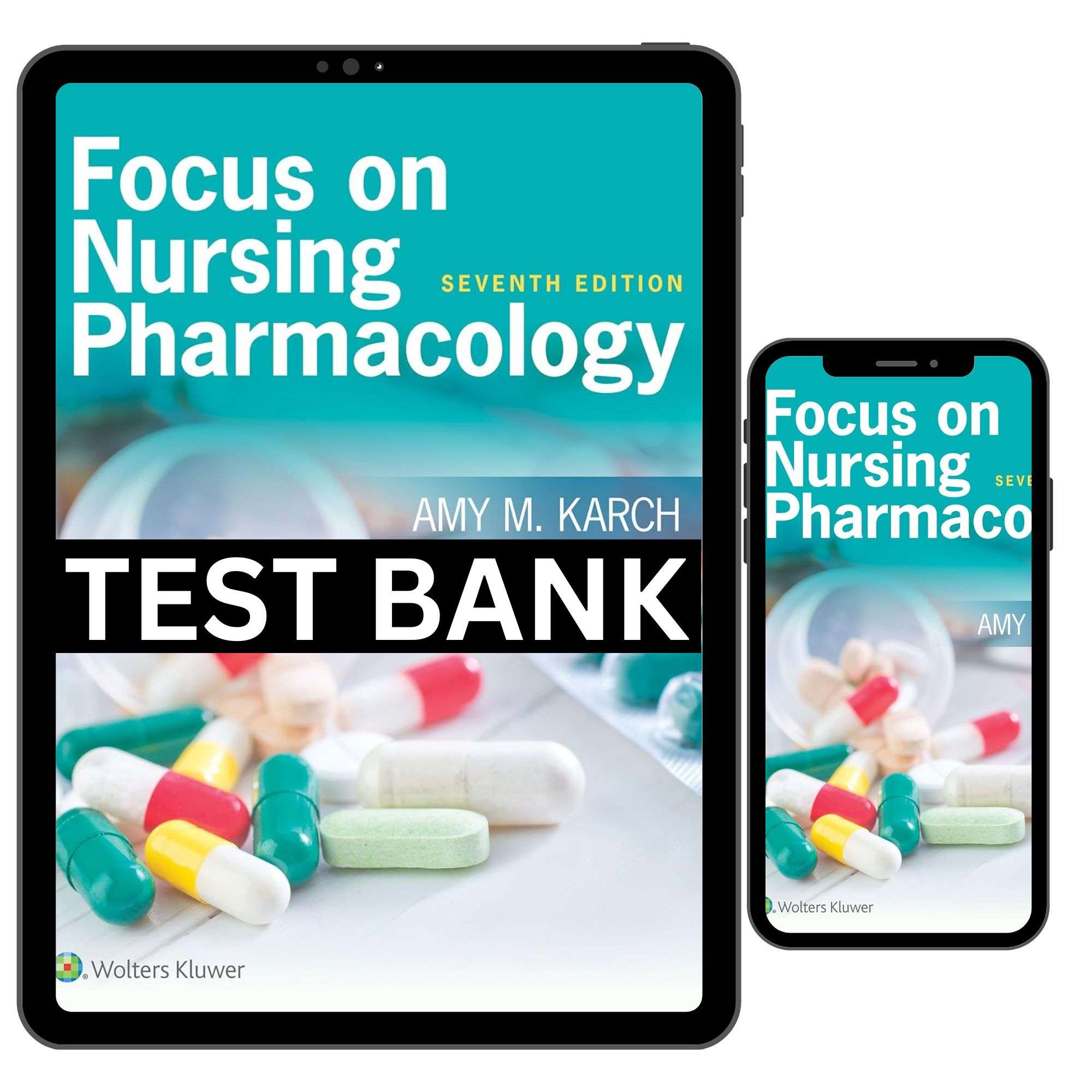 Focus-On-Nursing-Pharmacology-7th-Edition-By-Karch-Test-Bank.jpg