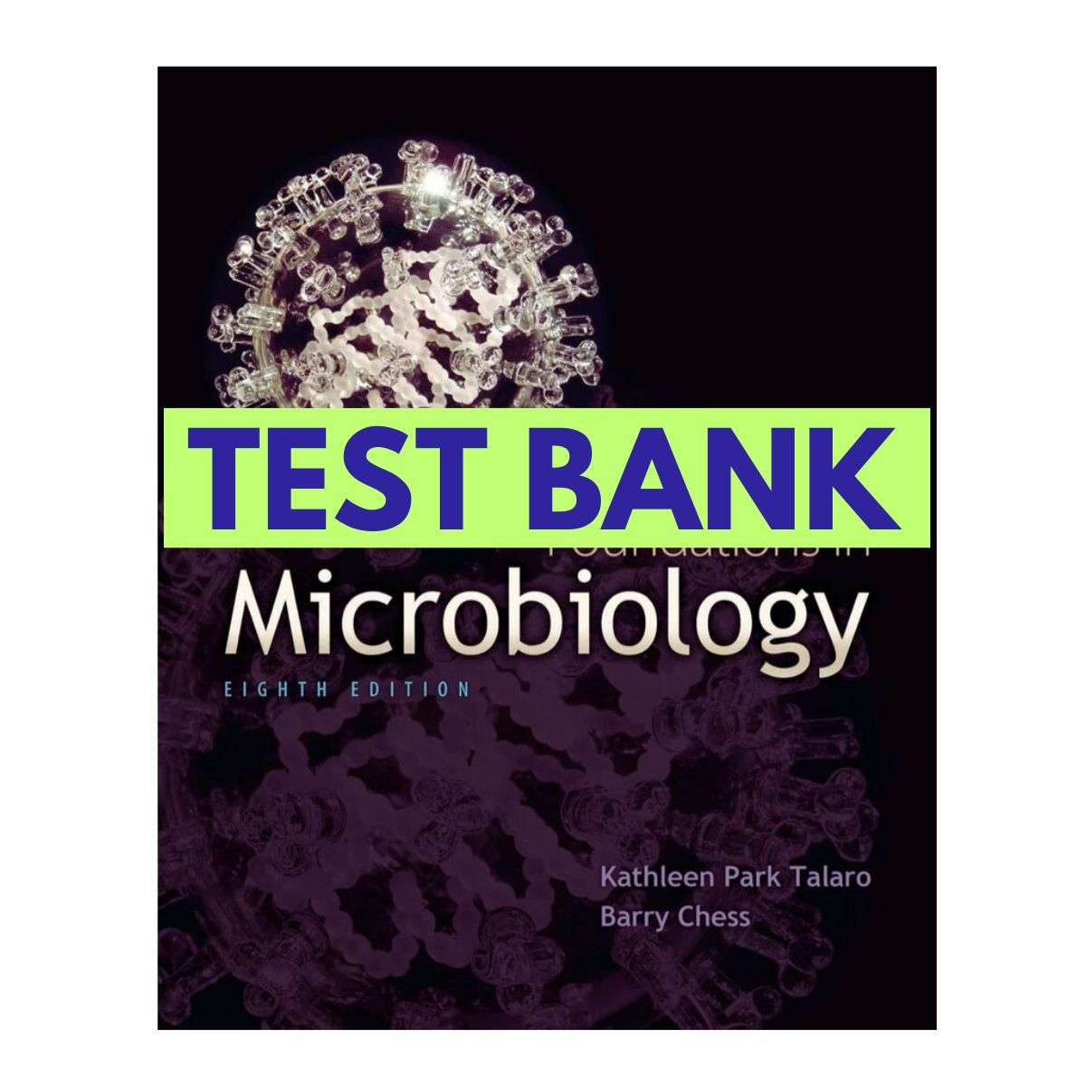 Foundations-in-Microbiology-Basic-Principles-8th-Test-Bank-1.jpg