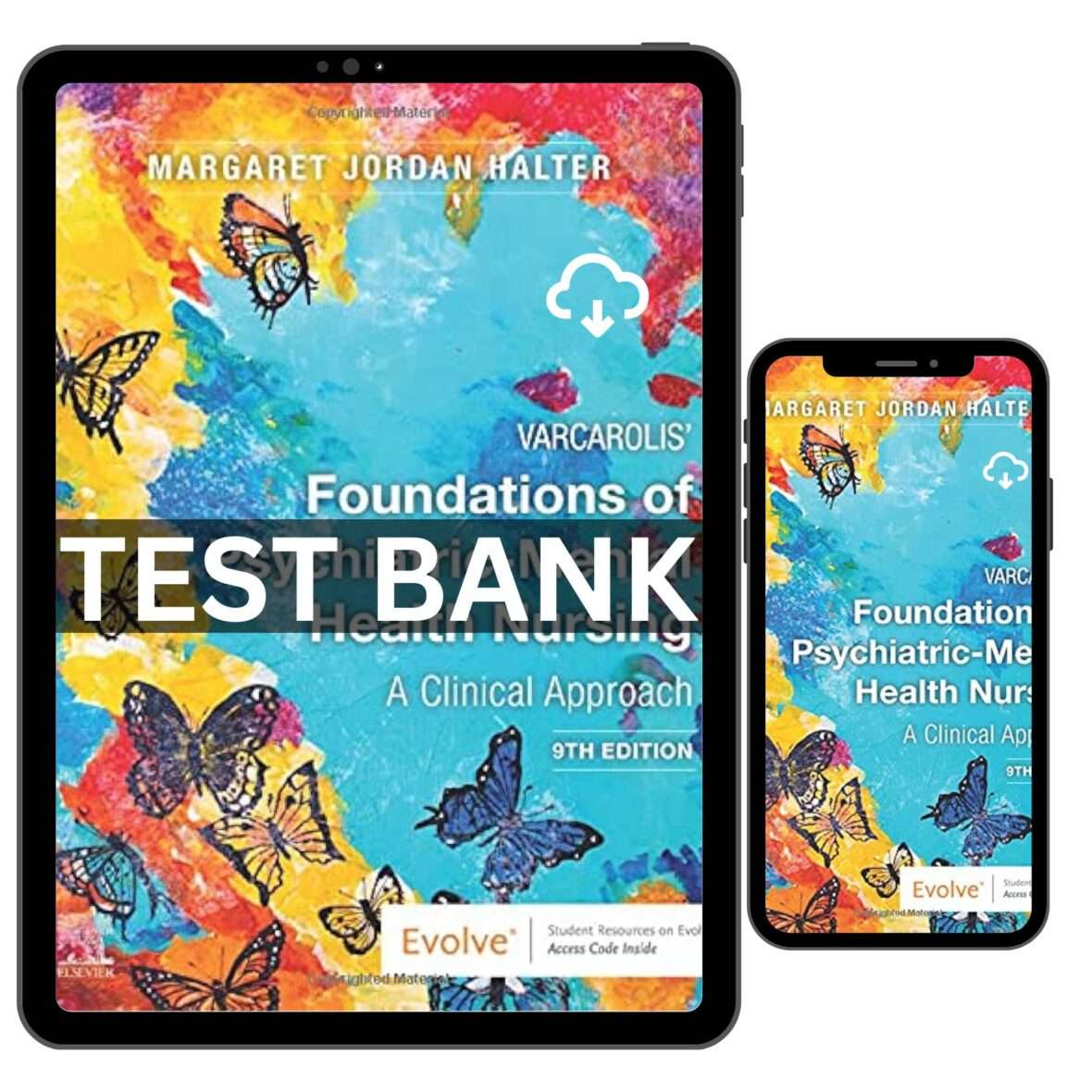 Test Bank for Foundations of Psychiatric Mental Health Nursing 9th