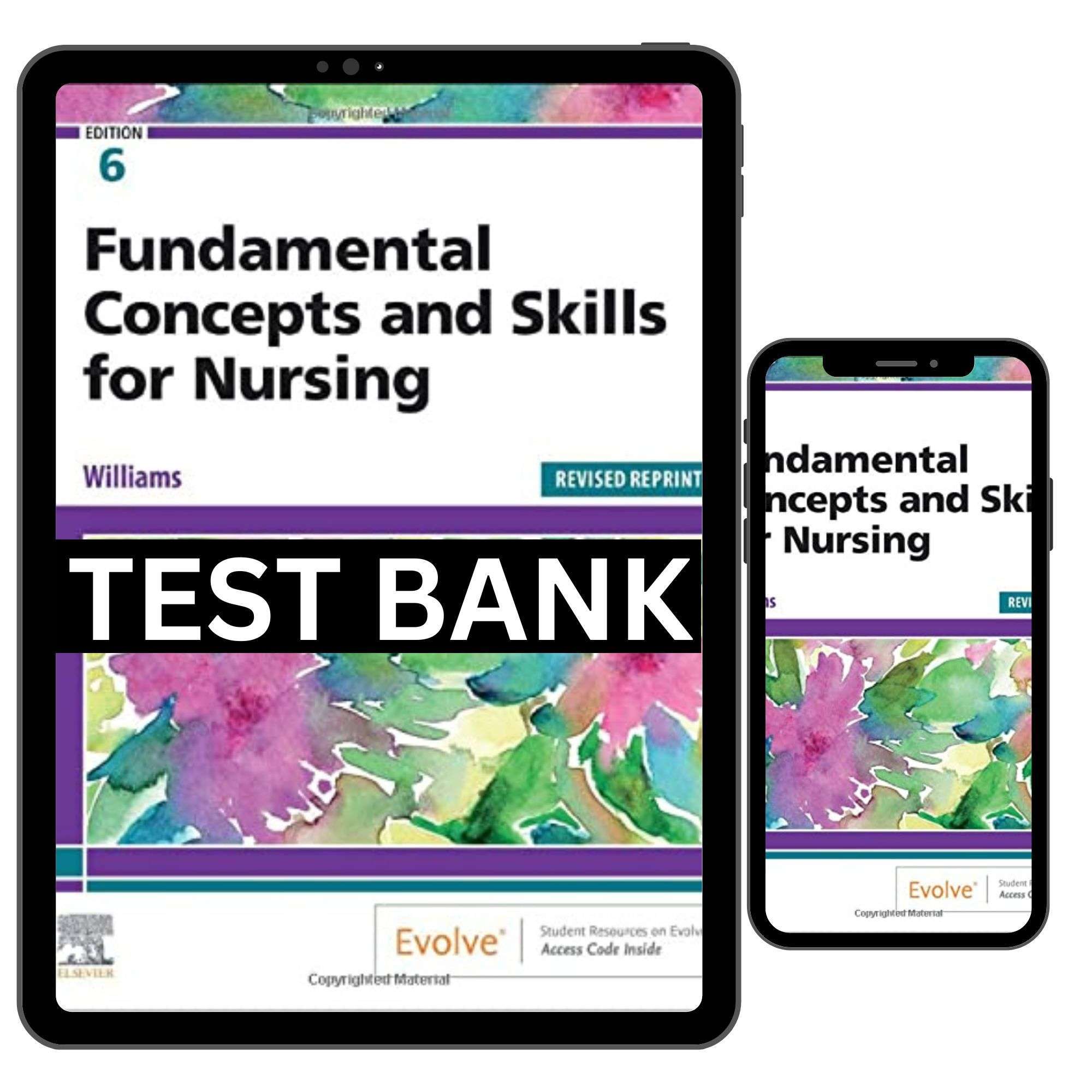 Fundamental-Concepts-And-Skills-For-Nursing-6th-By-Williams-Test-Bank.jpg