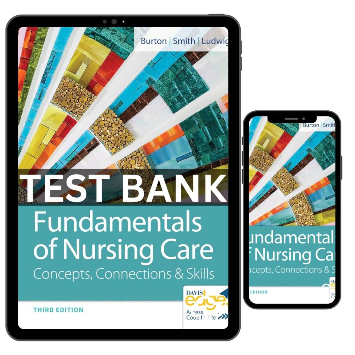 Test Bank Fundamentals Of Nursing Care Concepts, Connections & Skills 3rd Edition