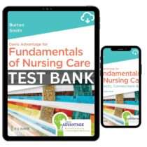 Fundamentals Of Nursing Care Concepts, Connections & Skills 4th