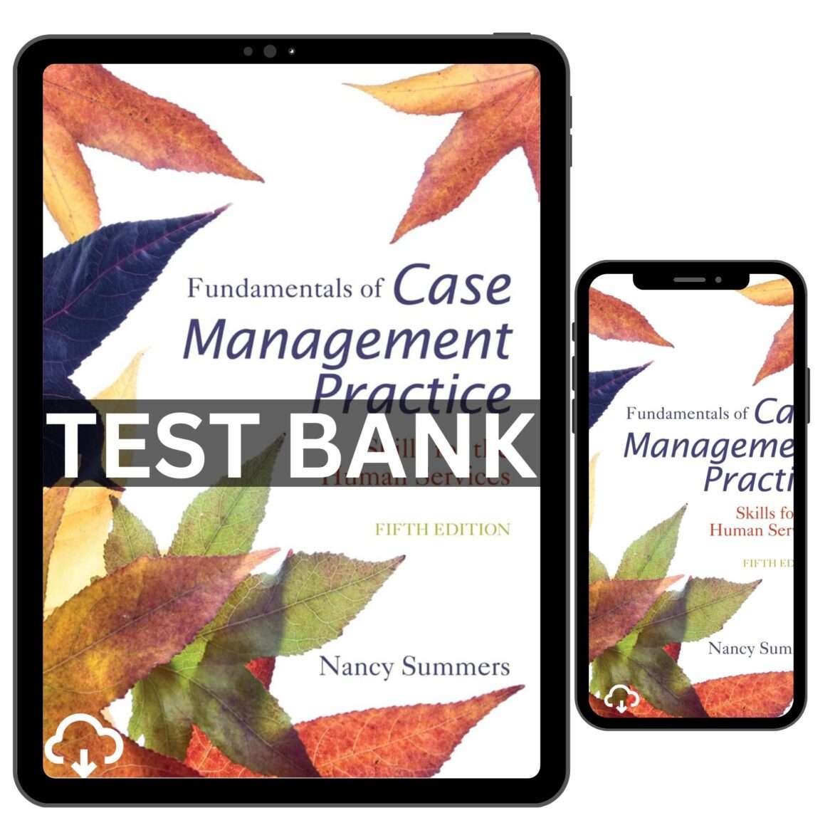 Test Bank for Fundamentals of Case Management Practice Skills for the Human Services 5th