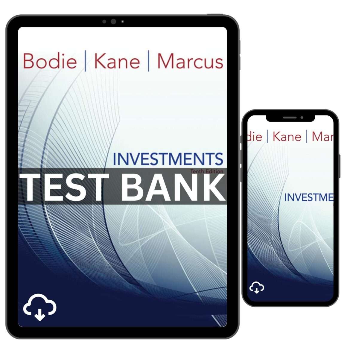 Investments 10th Edition by Bodie Test Bank