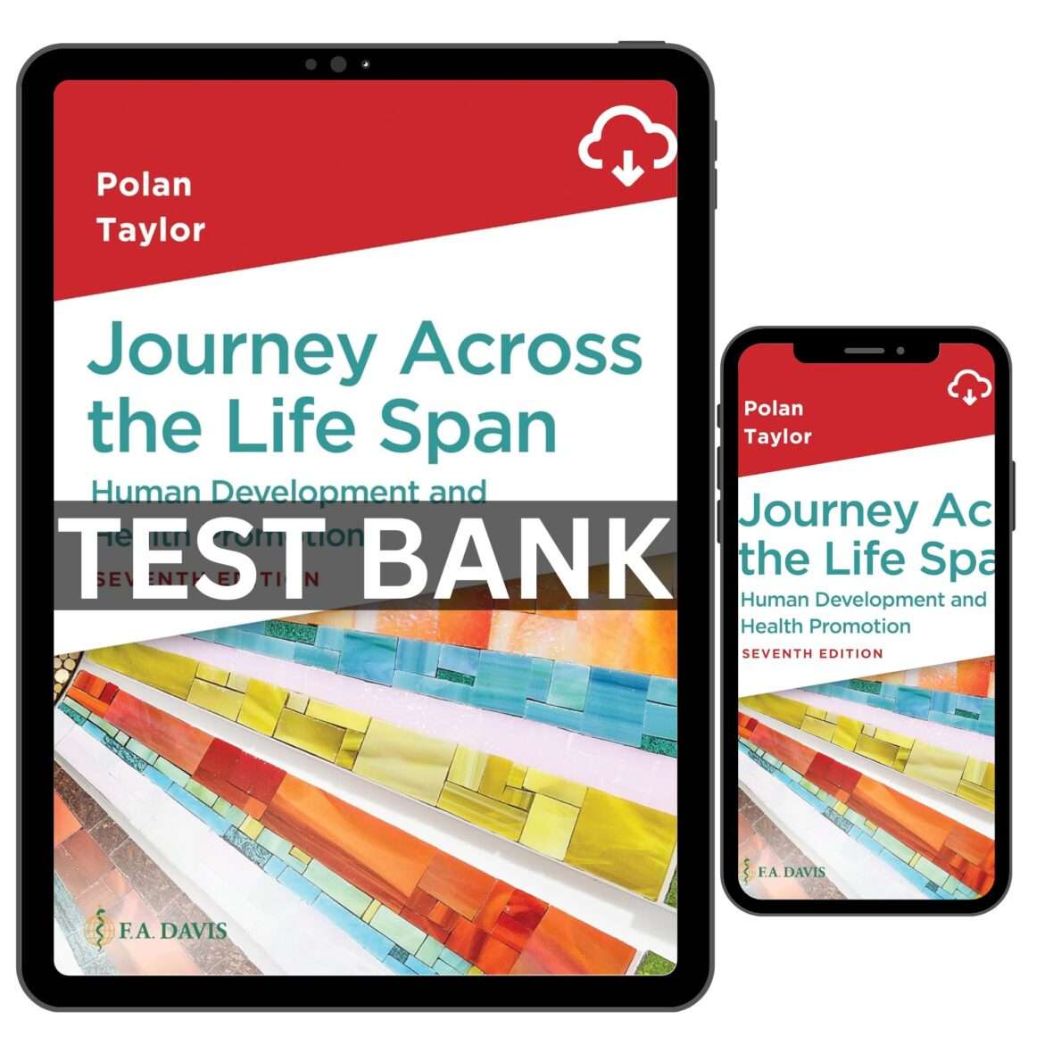 Journey Across the Life Span 7th Edition Test Bank