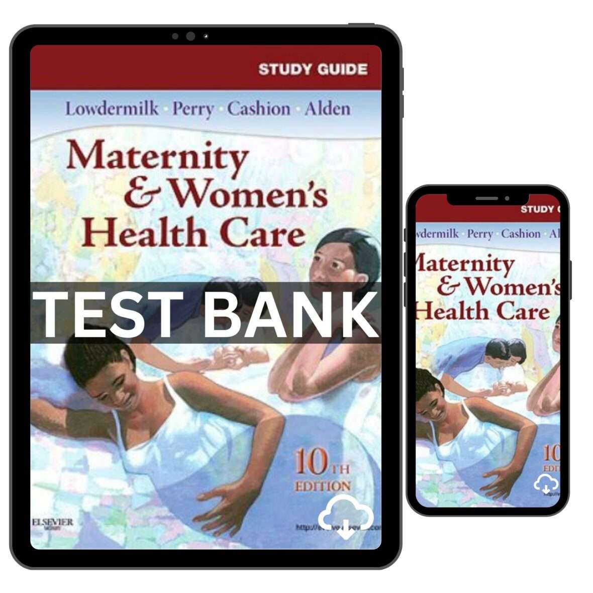 Test Bank For Maternity And Women’s Health Care 10th Edition