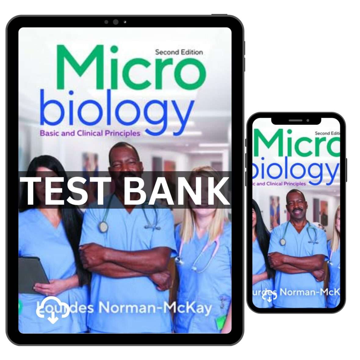 Test Bank for Microbiology Basic and Clinical Principles, 2nd