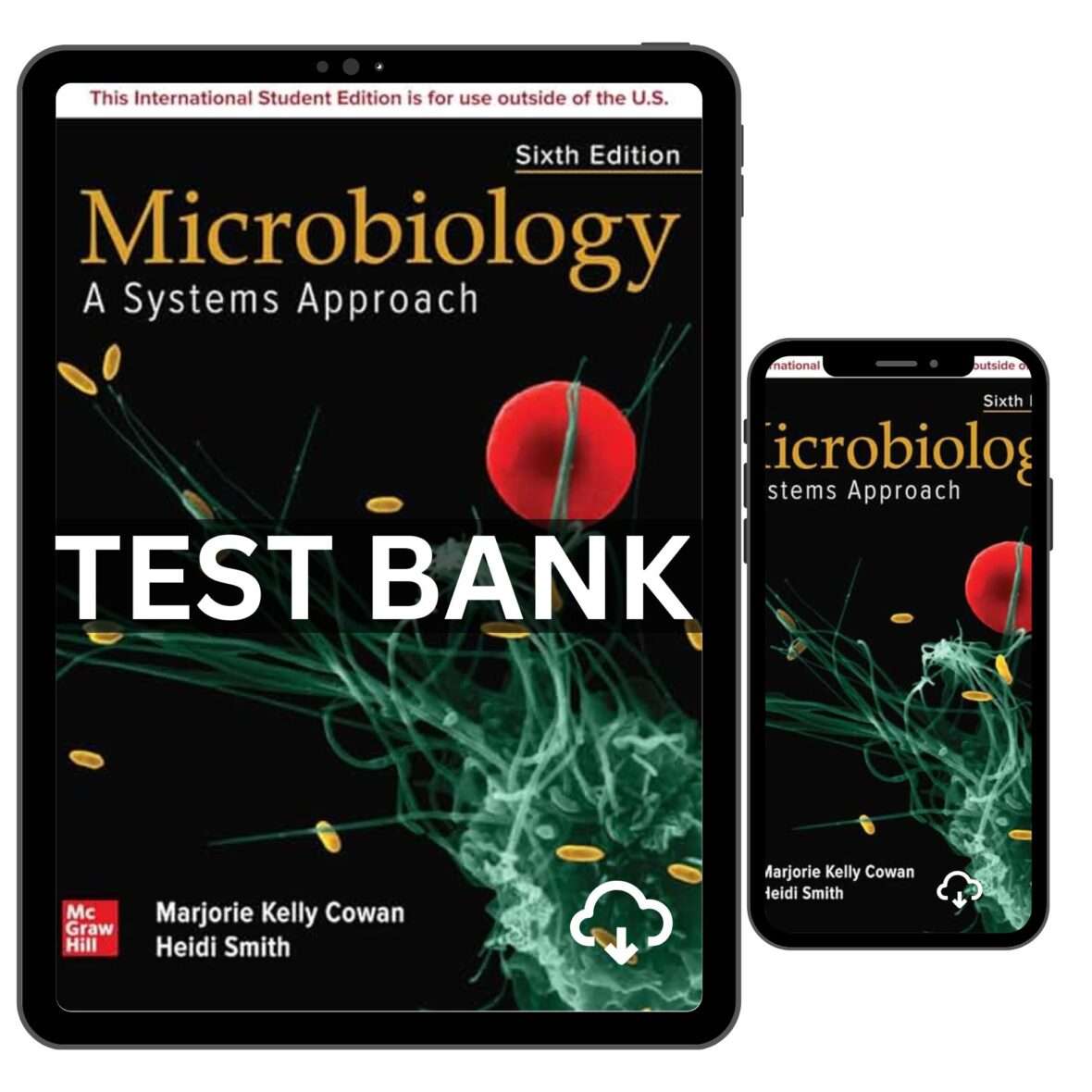 Microbiology Systems Approach, 6th Test Bank