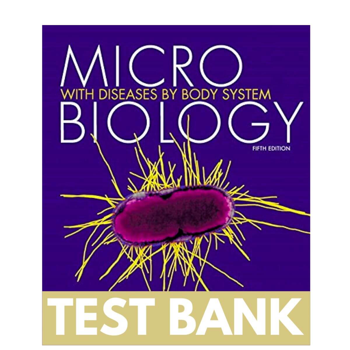 Microbiology-with-Diseases-by-Body-System-5th-Edition-Test-Bank-1-1.jpg