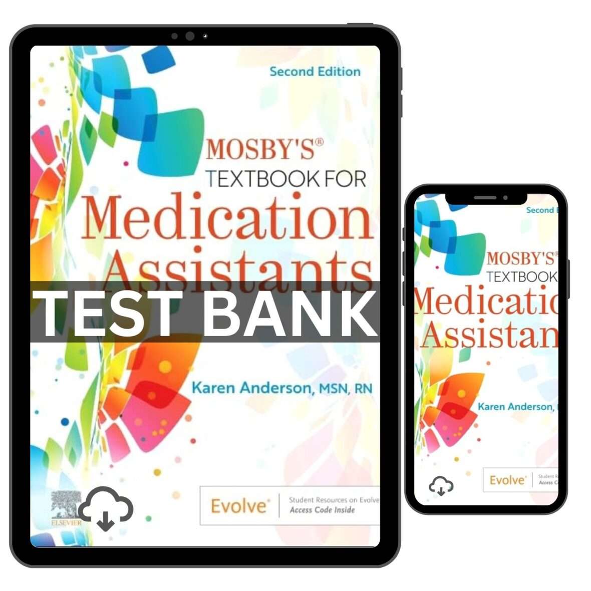 Test Bank for Mosbys Textbook for Medication Assistants 2nd Edition by Anderson
