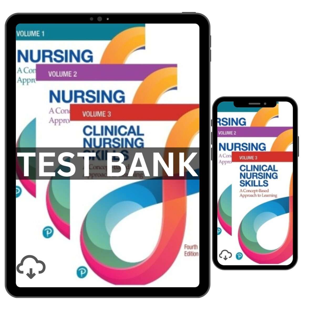 Nursing A Concept Based Approach to Learning Volume 1, 2 & 3, 4th Edition Test Bank