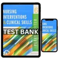 Nursing Interventions and Clinical Skills 6th Edition Perry