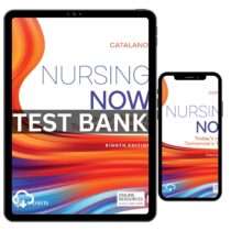 Nursing Now 8th Edition Catalano