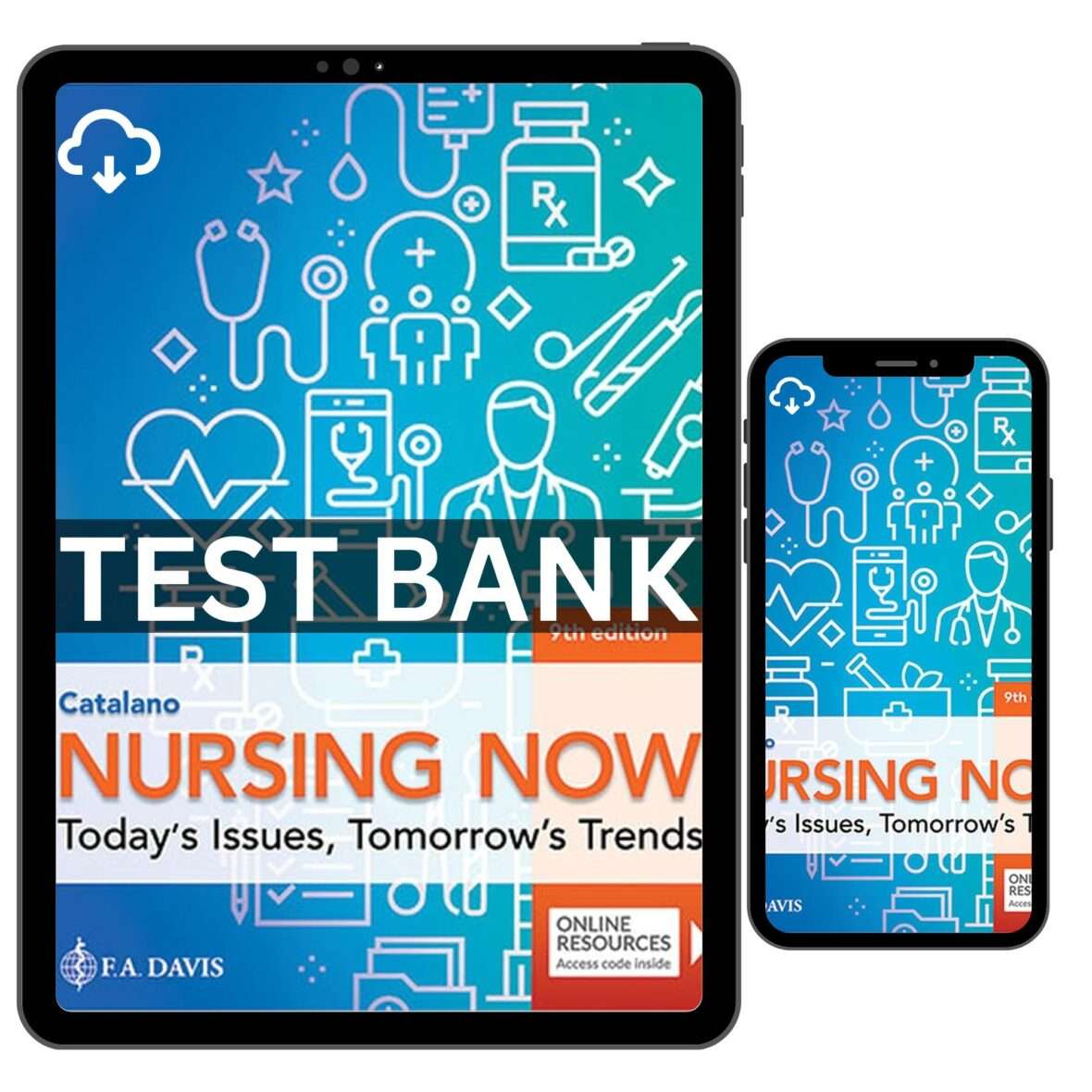 Nursing Now Today’s Issues, Tomorrow’s Trends 9th Test Bank