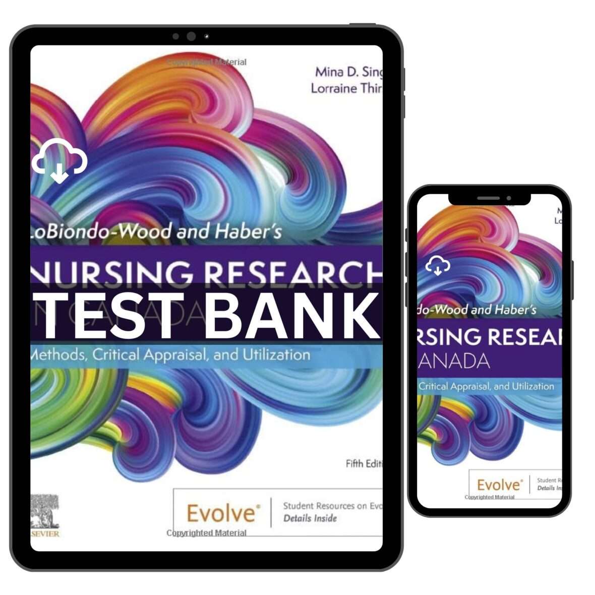 Nursing Research in Canada Methods, Critical Appraisal, and Utilization 5th Test Bank