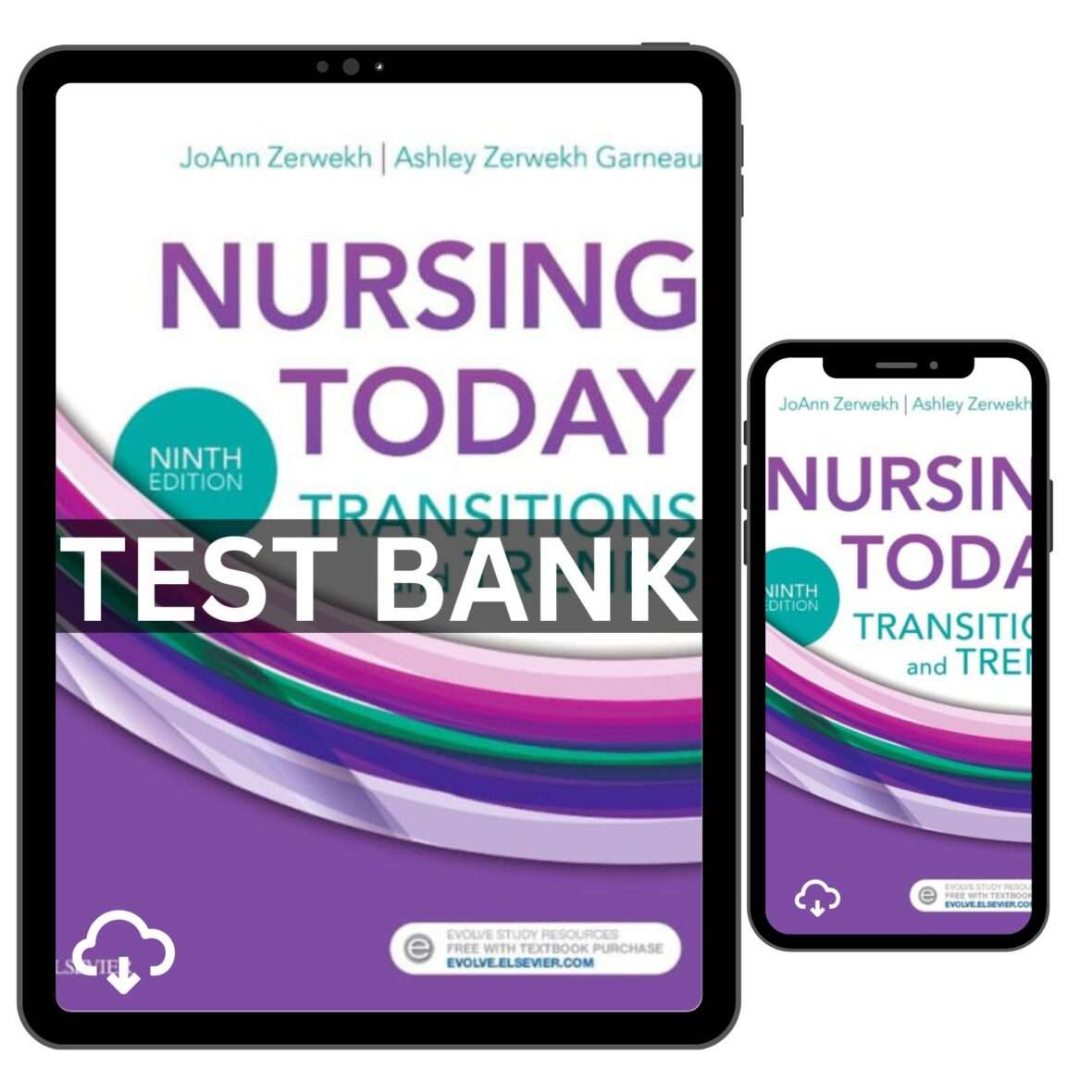 Test Bank For Nursing Today Transition And Trends 9th Edition By Zerwekh