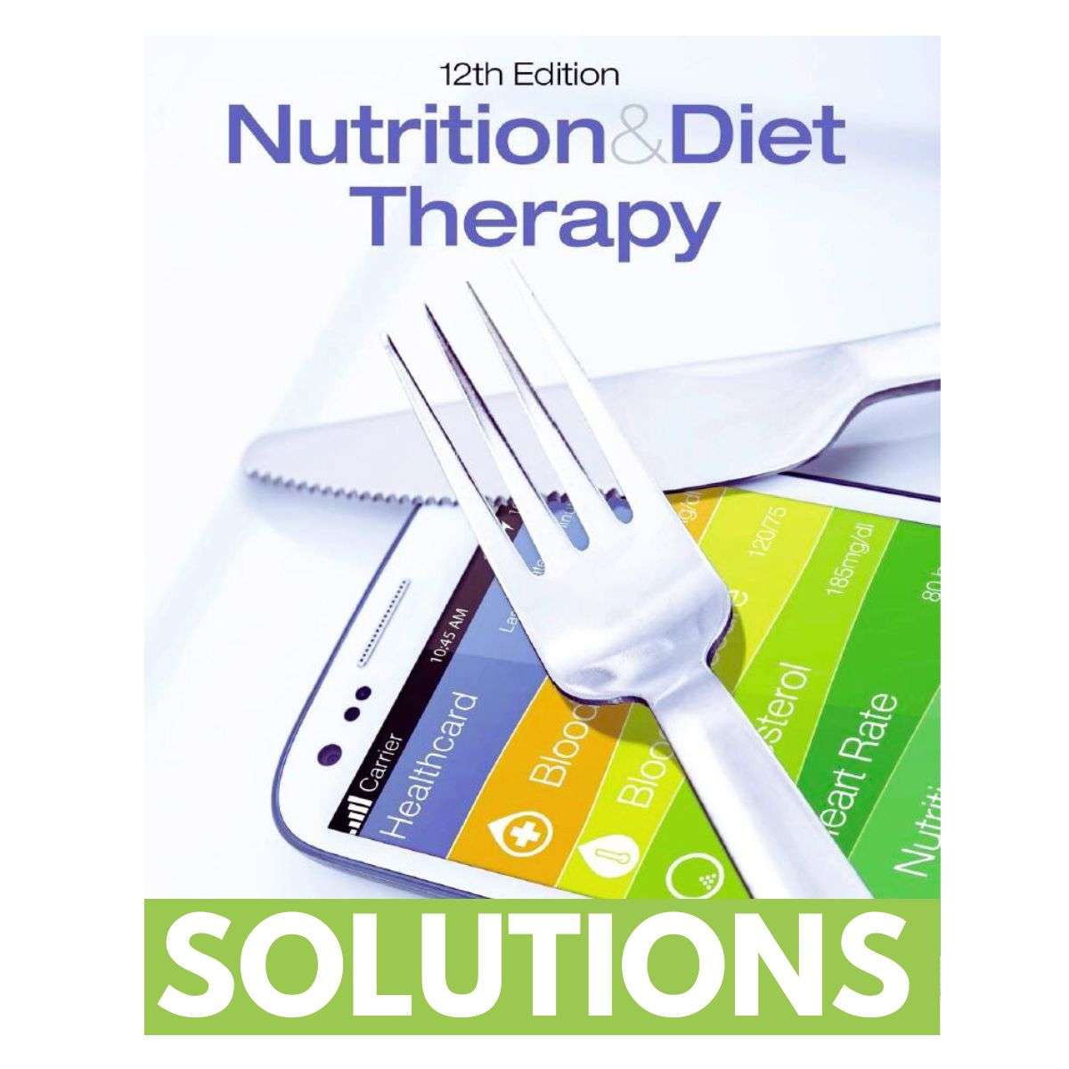 Nutrition-And-Diet-Therapy-12th-Edition-By-Roth-1.jpg