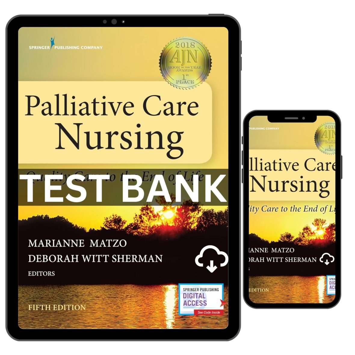 Palliative Care Nursing Quality Care to the End of Life 5th Test Bank