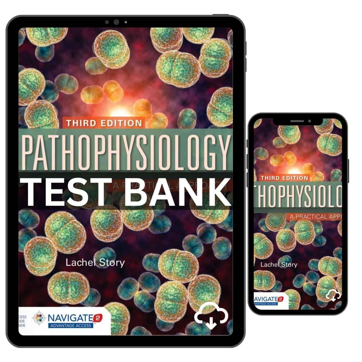 Test Bank For Pathophysiology Practical Approach 3rd Edition By Story