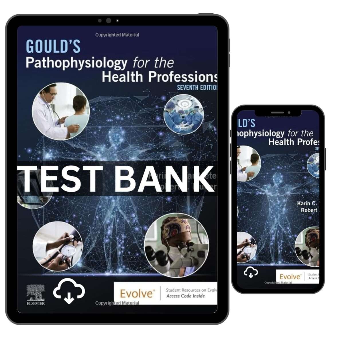 Pathophysiology for the Health Professions, 7th Test Bank