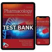 Pharmacology Connections To Nursing Practice 4th Edition By Adams