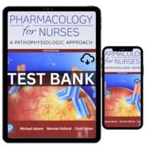 Pharmacology For Nurses Pathophysiological 6th