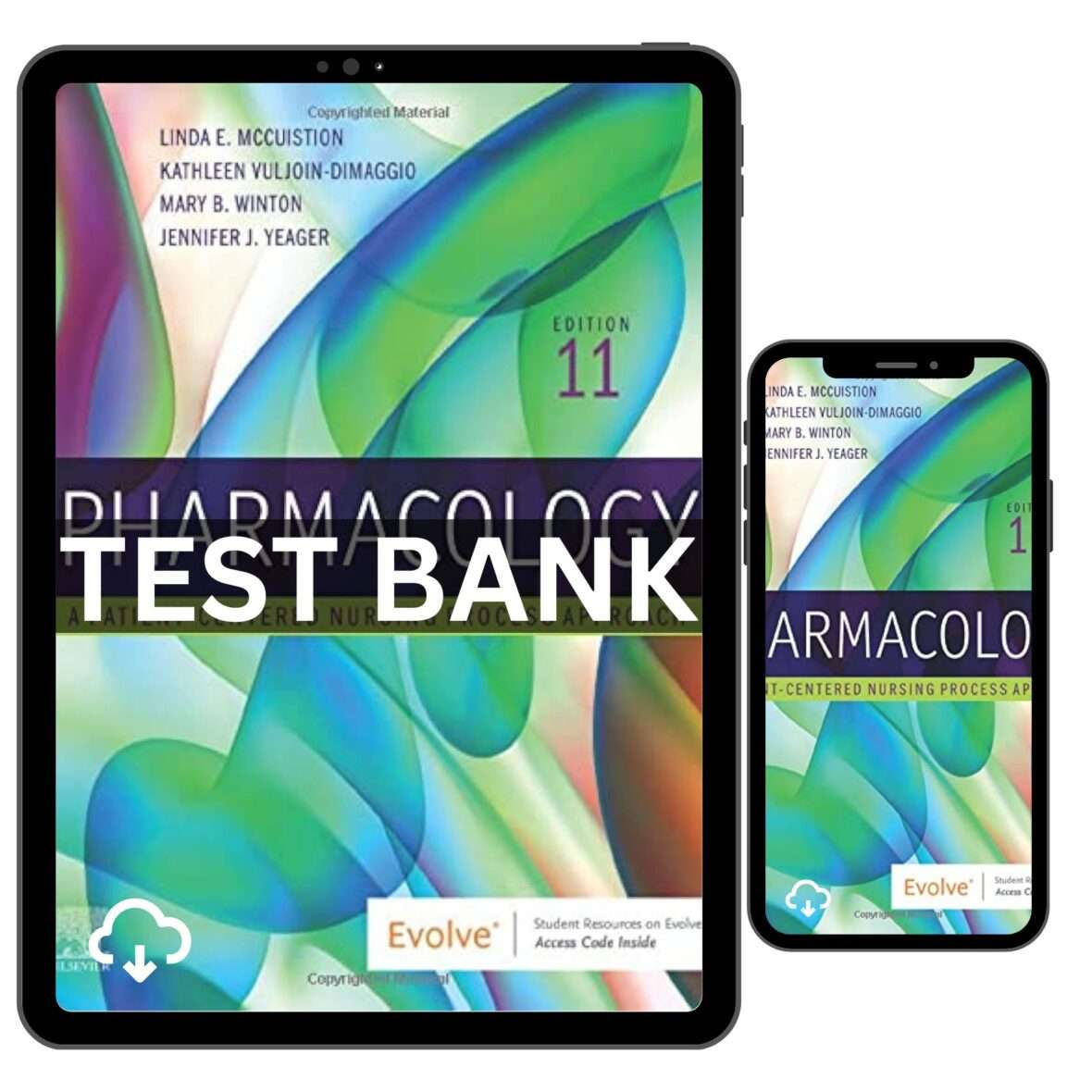 Pharmacology Nursing 11th Edition Test Bank