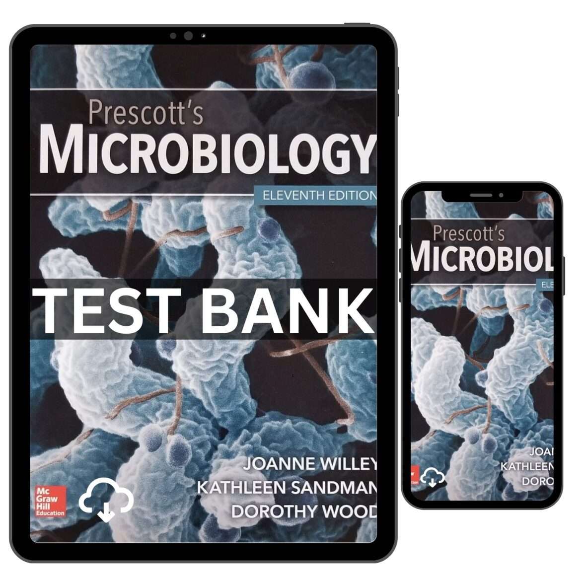 Test Bank for Prescott’s Microbiology 11th Edition