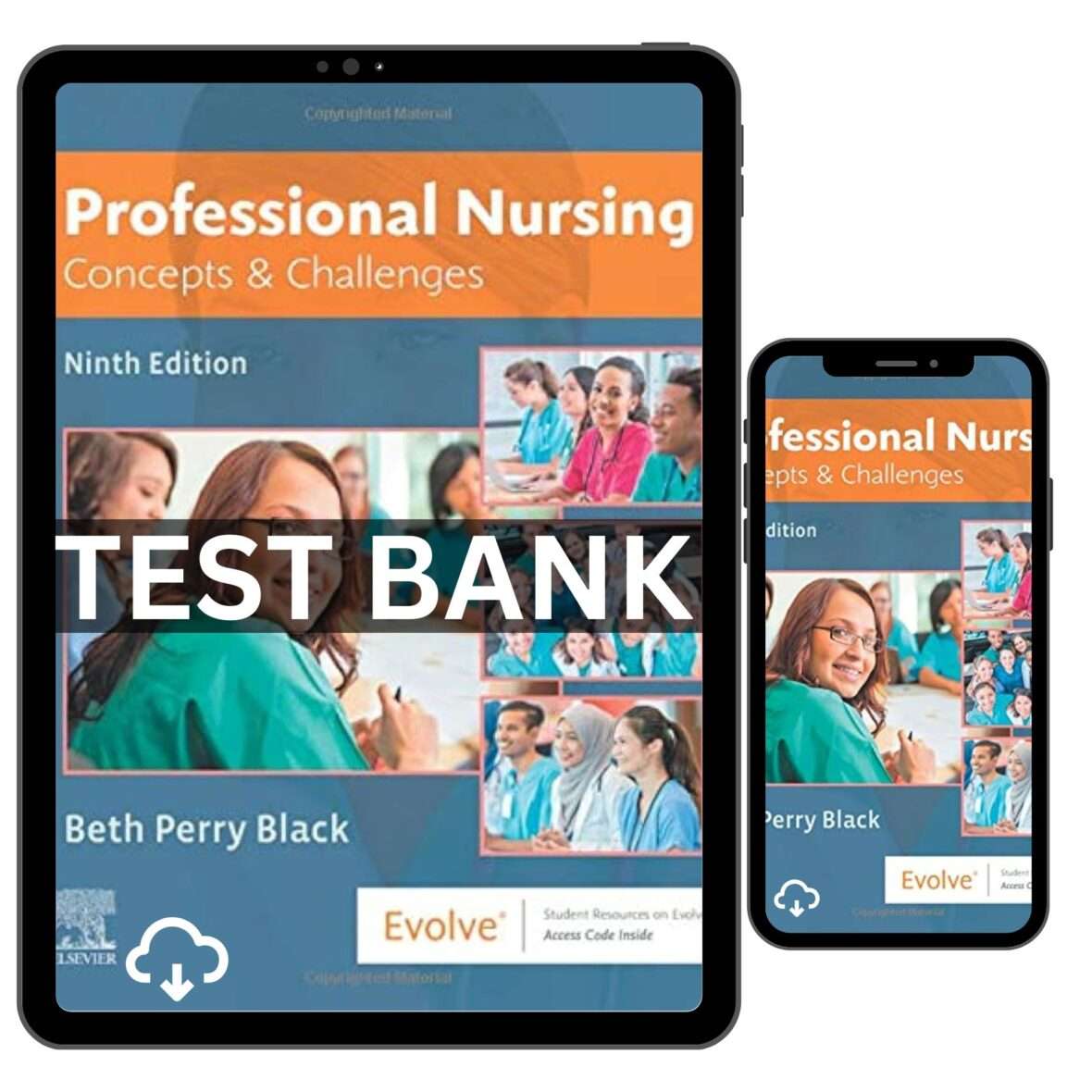 Professional Nursing Concepts and Challenges, 9th Test Bank