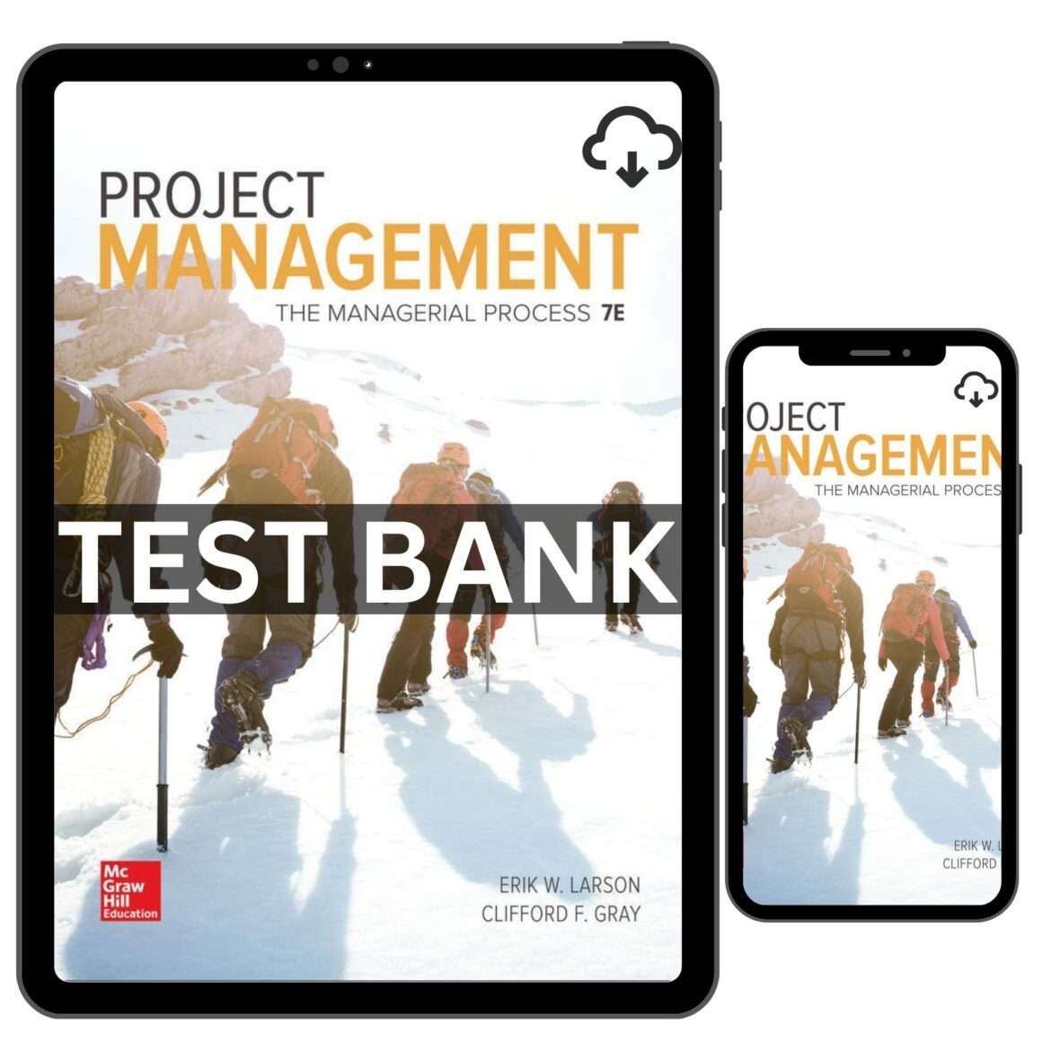 Test Bank Project Management The Managerial Process, 7th Edition