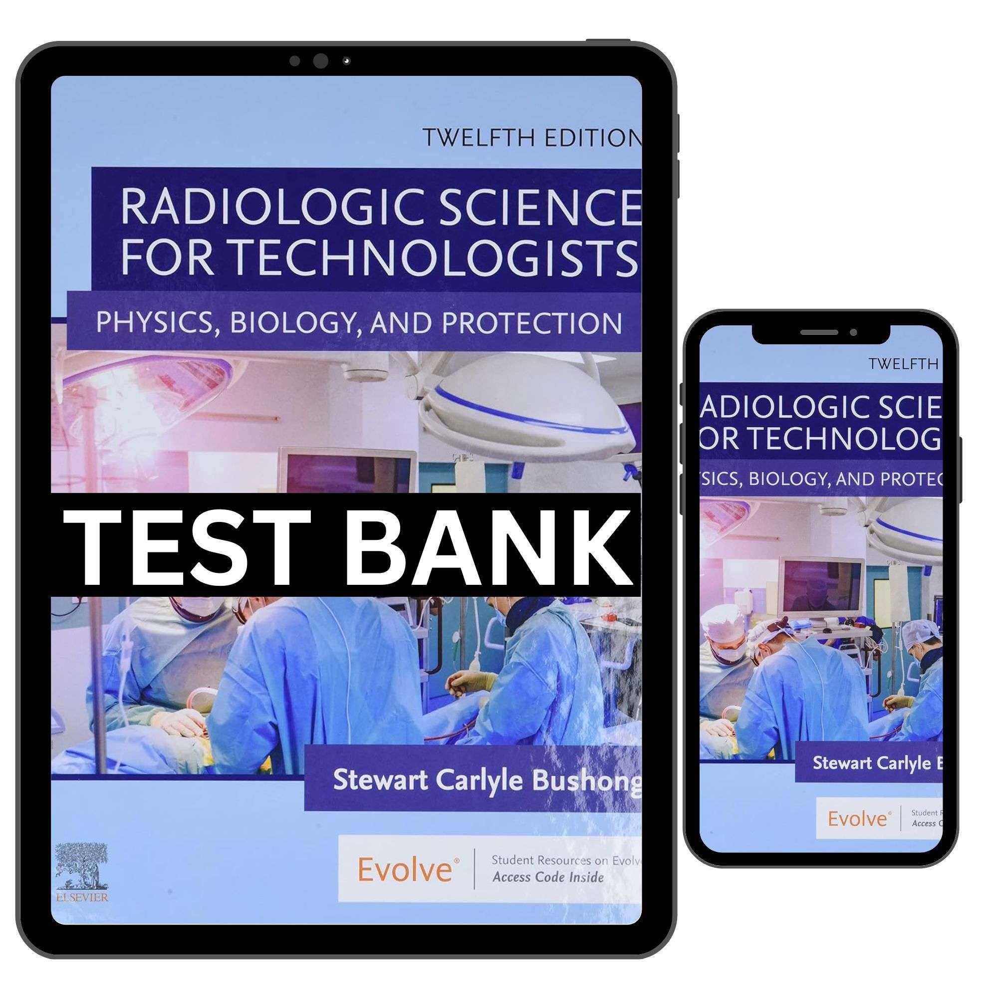 Radiologic-Science-for-Technologists-12th-Edition-by-Bushong-Test-Bank.jpg