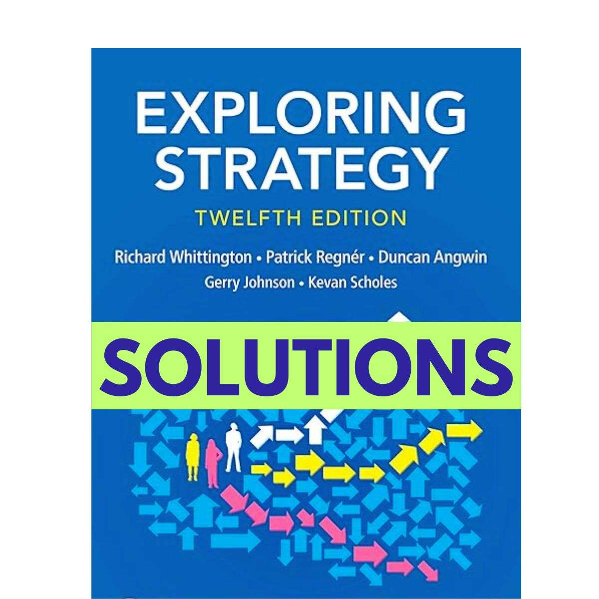 Solution-Manual-for-Exploring-Strategy-Text-And-Cases-12th-1.jpg