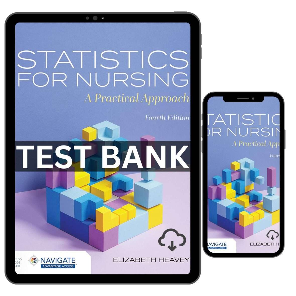 Statistics for Nursing A Practical Approach 4th Edition Test Bank